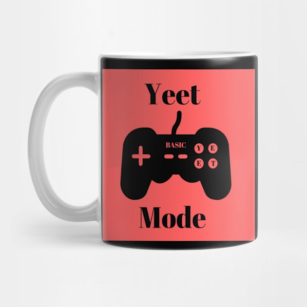 YEET MODE (bR33zE_Basic Limited Edition Merch) by Yeet_Shop